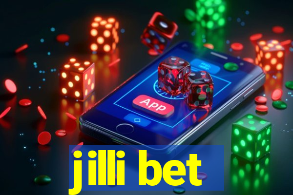 jilli bet